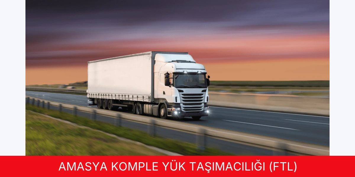 Komple Yük Taşımacılığı (FTL)